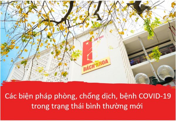 Các biện pháp phòng, chống dịch, bệnh COVID-19 trong trạng thái bình thường mới
