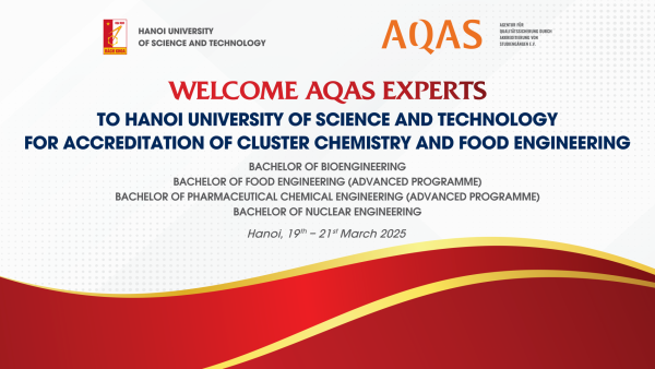 Đánh giá ngoài CTĐT theo chuẩn AQAS cho 4 CTĐT thuộc Trường Hóa và Khoa học sự sống và Khoa Vật lý kỹ thuật
