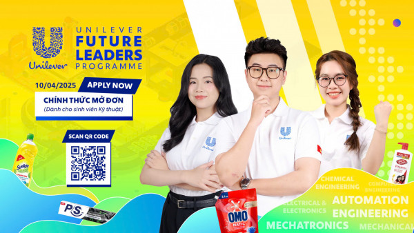 CHƯƠNG TRÌNH UNILEVER FUTURE LEADERS’ PROGRAMME 2025